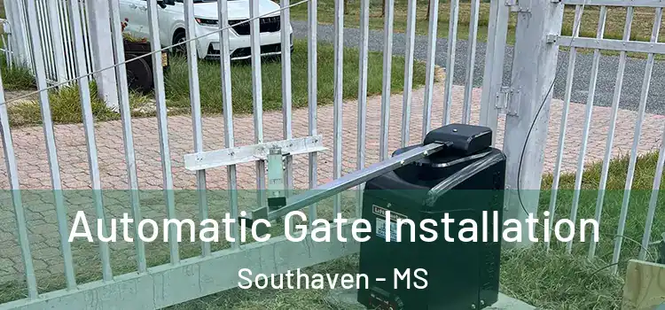 Automatic Gate Installation Southaven - MS