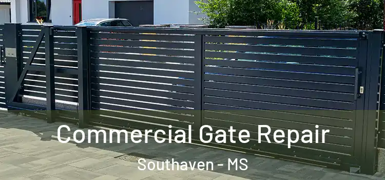 Commercial Gate Repair Southaven - MS