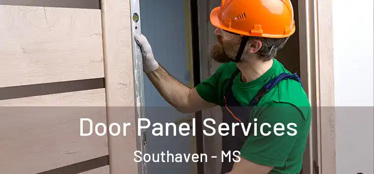 Door Panel Services Southaven - MS