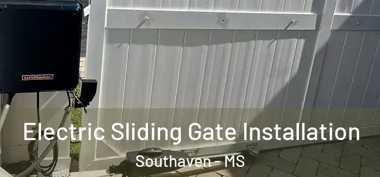 Electric Sliding Gate Installation Southaven - MS