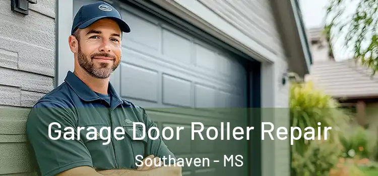 Garage Door Roller Repair Southaven - MS