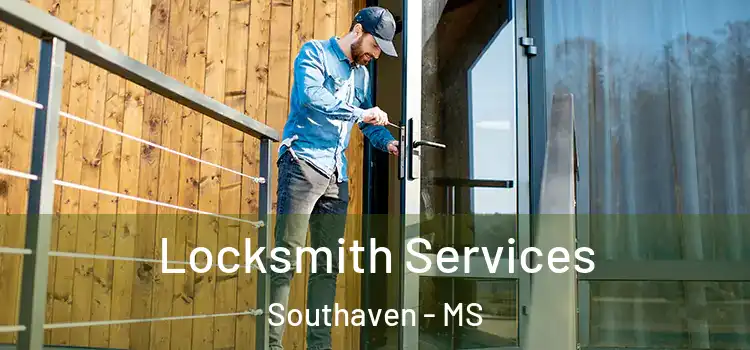 Locksmith Services Southaven - MS