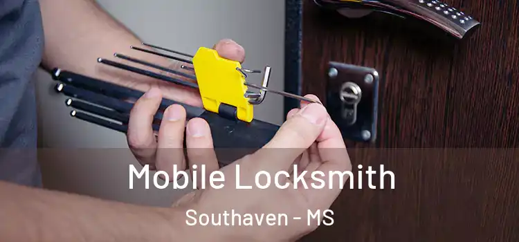 Mobile Locksmith Southaven - MS
